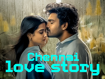 Despite the issues in the second half, Ravi Namburii’s ‘Chennai Love Story’ is a unique and watchable  love story